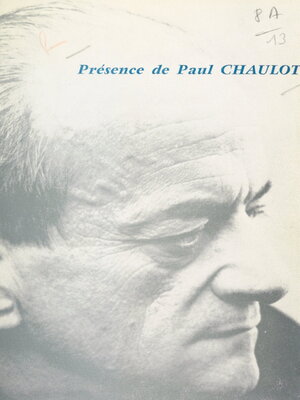 cover image of Présence de Paul Chaulot